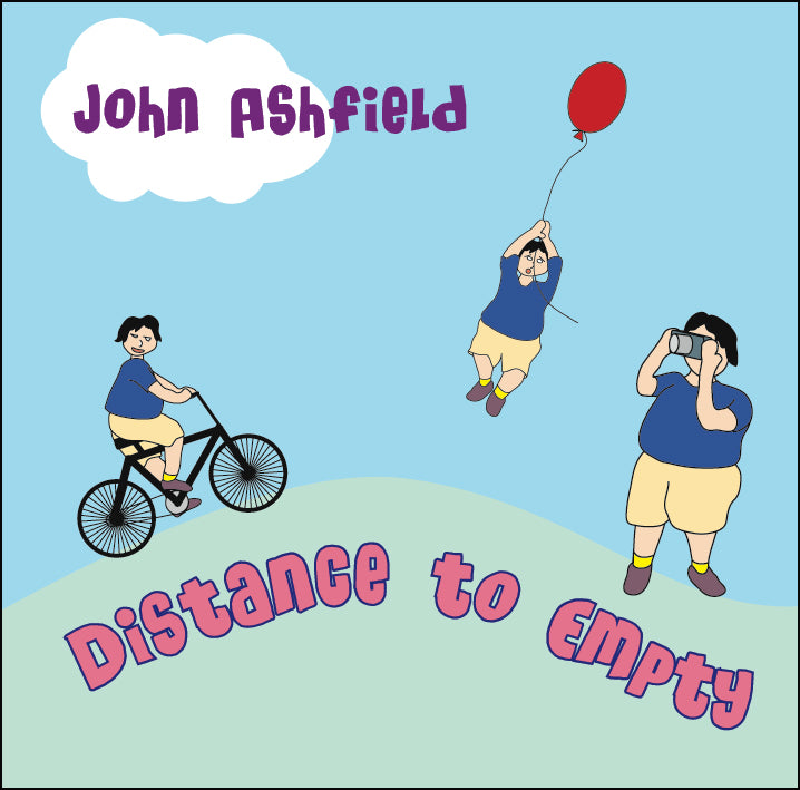 Distance to Empty - John Ashfield CD